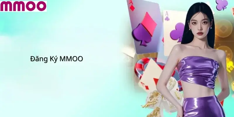Đăng Ký MMOO