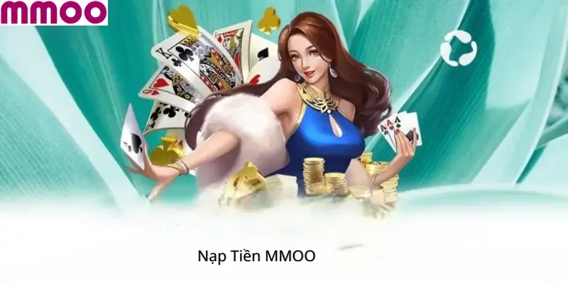 Nạp Tiền MMoo